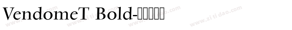 VendomeT Bold字体转换